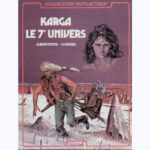 Karga et le 7ème Univers