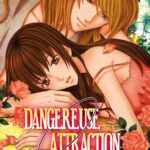 Manga, Shôjo, Dangereuse attraction
