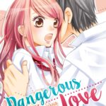 Manga, Shôjo, Dangerous Love