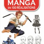 Livre, dessin, Initiation au dessin de manga en 100 réalisations