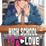 Manga, Yaoi, High school lala love