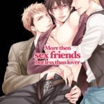 Manga, Yaoi, More than sex friends but less than lover
