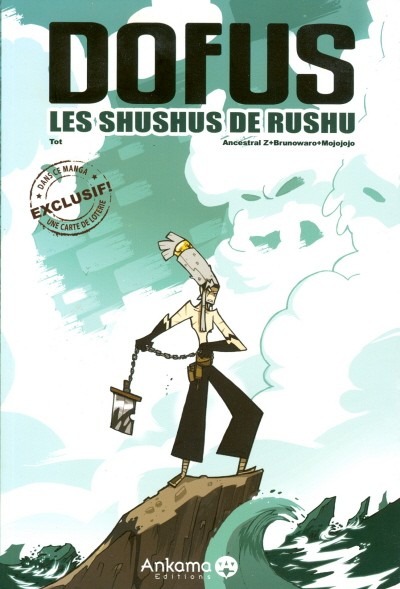 Manfra Dofus - Les Shushus de Rushu