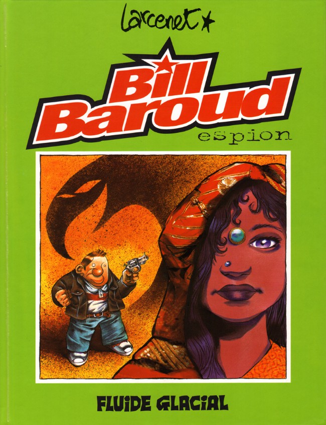 BD, Bill Baroud